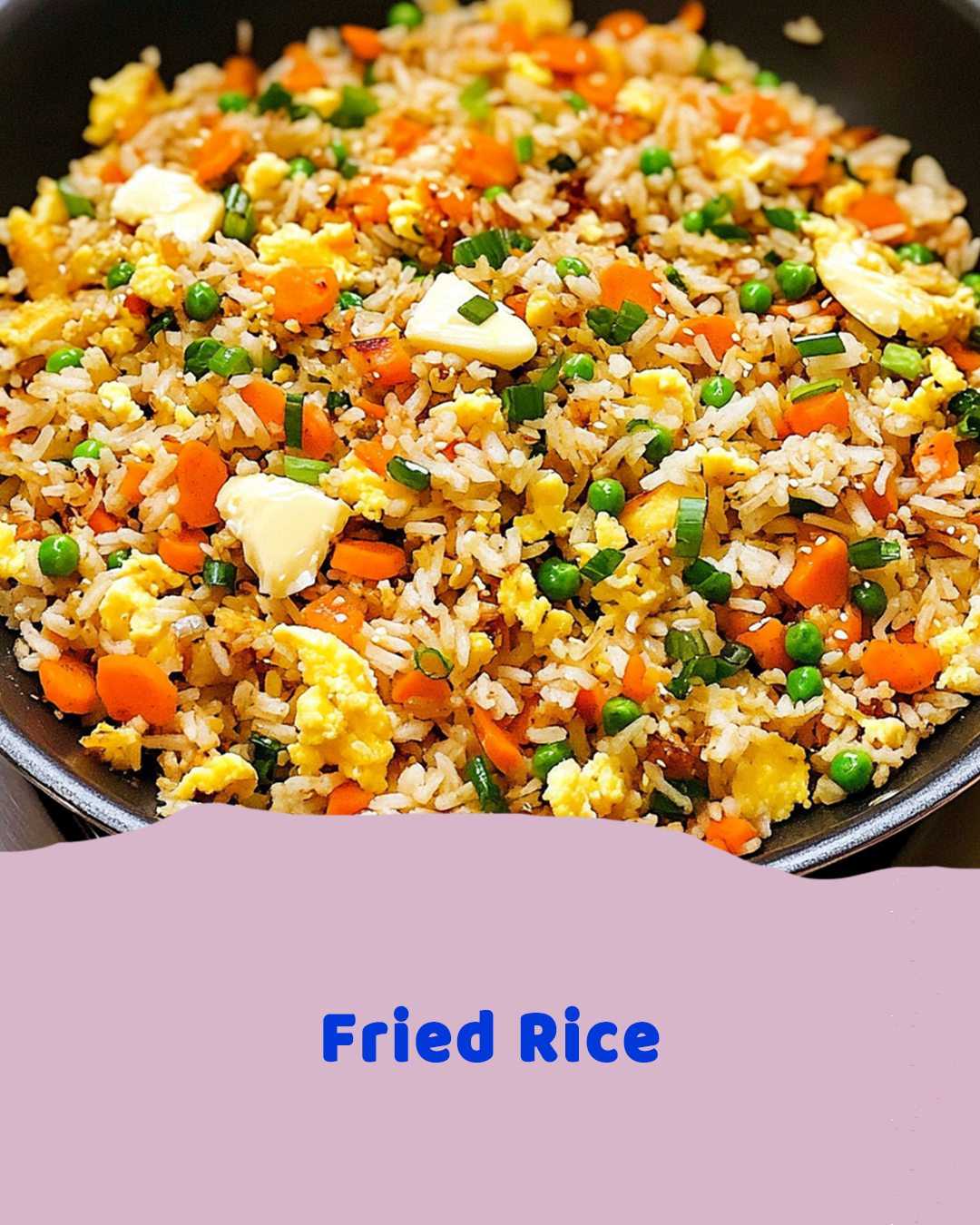 Fried Rice
