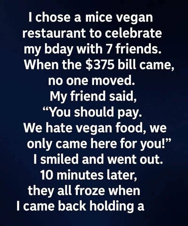 The Birthday Dinner That Taught Me the True Meaning of Friendship